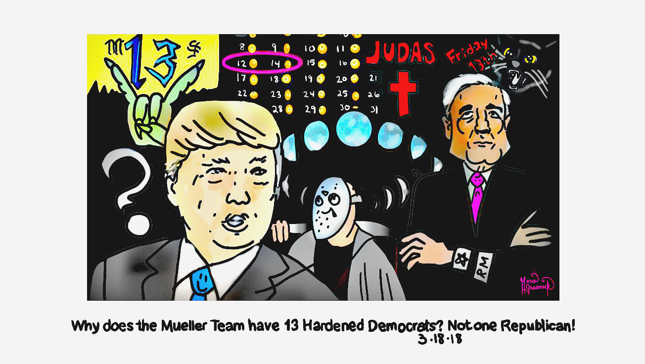 Robert Mueller 😅 DONALD TRUMP  😍 Political Cartoon ” 13 ” Democrats post thumbnail image