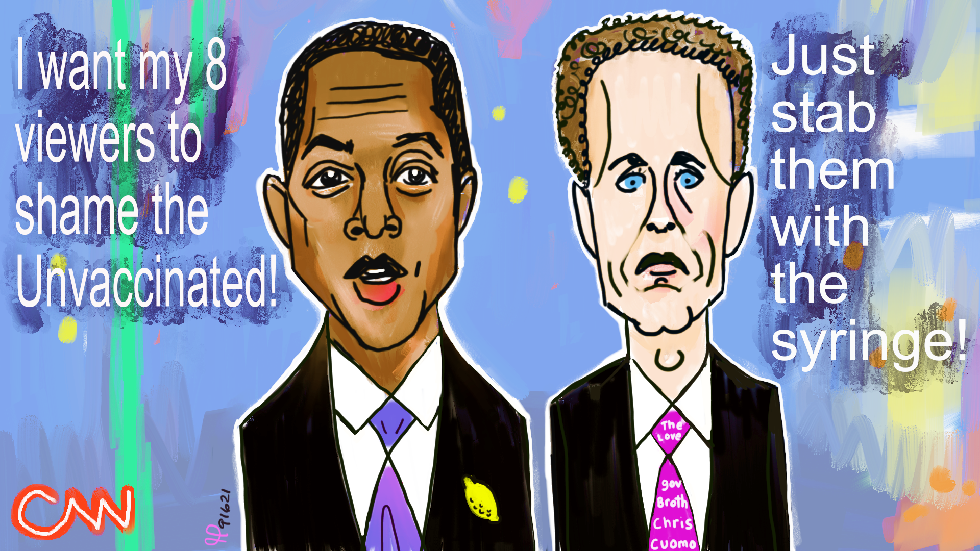 Cnn Don Lemon and Chris Cuomo want to shame the unvaccinated. What idiots! Political Cartoon post thumbnail image