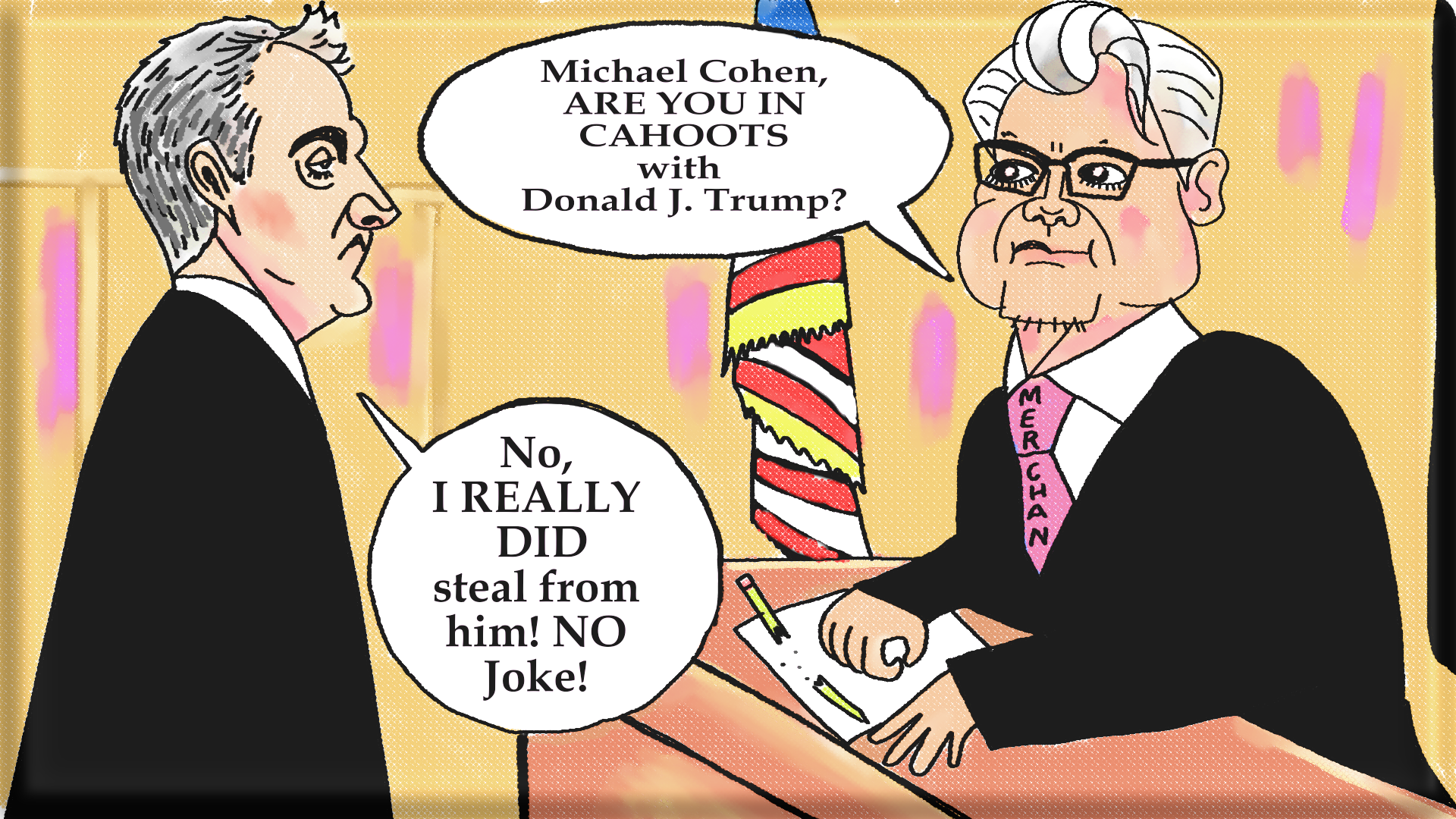 Michael Cohen Judge Merchan Political cartoon in the Trump Trial #MichaelCohen #Juanmerchan #judgemerchan #Politicalcartoon #Trumptrial post thumbnail image